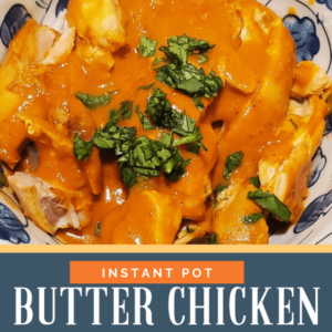 butter chicken instant pot